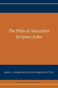 Cover image for The Philo of Alexandria Scripture Index