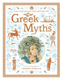 Cover image for The Macmillan Collection of Greek Myths
