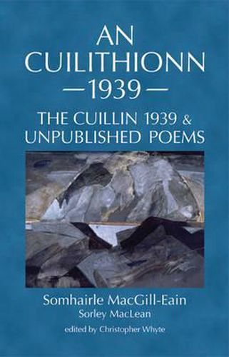 Cover image for An Cuilithionn 1939: The Cuillin 1939 and Unpublished Poems