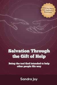 Cover image for Salvation Through the Gift of Help