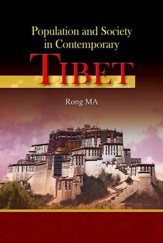 Cover image for Population and Society in Contemporary Tibet