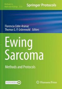 Cover image for Ewing Sarcoma: Methods and Protocols