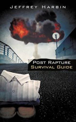 Cover image for Post Rapture Survival Guide