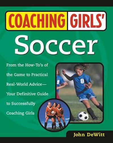 Cover image for Coaching Girls' Soccer