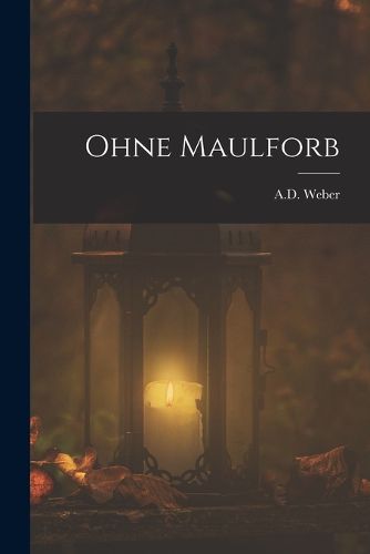 Cover image for Ohne Maulforb