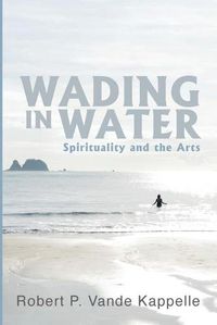 Cover image for Wading in Water