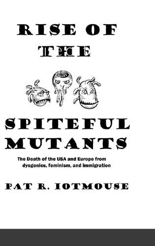 Cover image for Rise of the Spiteful Mutants