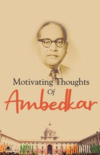 Cover image for Motivating Thoughts of Ambedkar