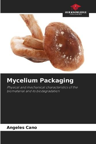 Cover image for Mycelium Packaging