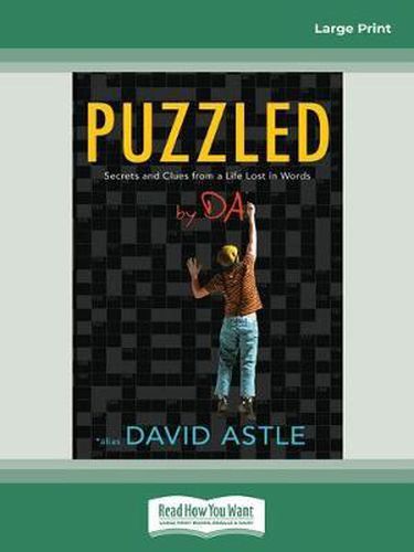Puzzled: Secrets and Clues from a life Lost in Words