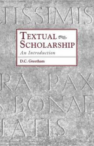 Cover image for Textual Scholarship: An Introduction