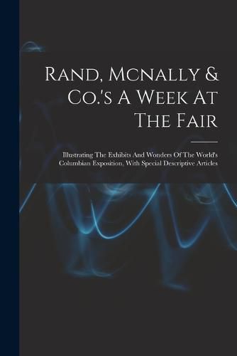 Rand, Mcnally & Co.'s A Week At The Fair