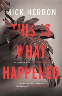 Cover image for This is What Happened