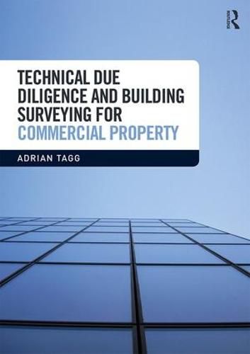 Cover image for Technical Due Diligence and Building Surveying for Commercial Property