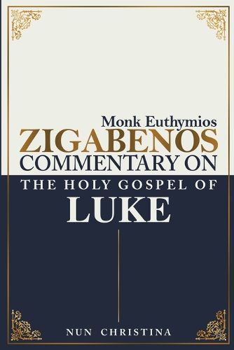 Cover image for Commentary on the Holy Gospel of Luke