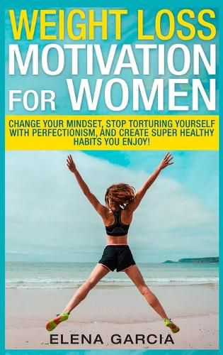 Cover image for Weight Loss Motivation for Women