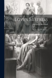 Cover image for Love's Mistress