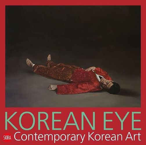 Cover image for Korean Eye 2020: Contemporary Korean Art