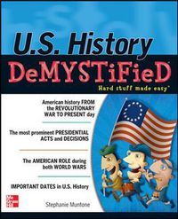 Cover image for U.S. History DeMYSTiFieD