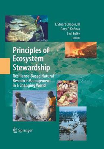 Principles of Ecosystem Stewardship: Resilience-Based Natural Resource Management in a Changing World