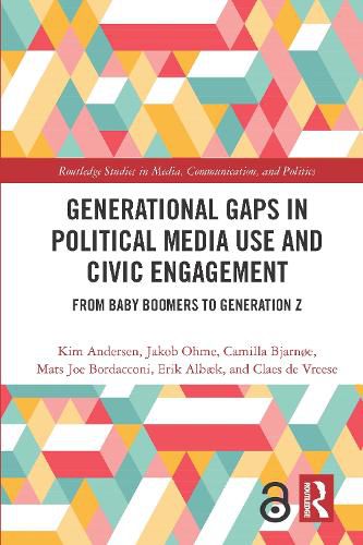 Cover image for Generational Gaps in Political Media Use and Civic Engagement: From Baby Boomers to Generation Z