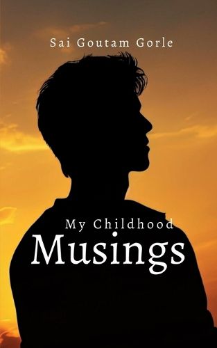 Cover image for My Childhood Musings