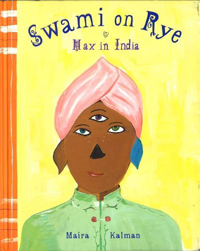 Swami On Rye: Max In India