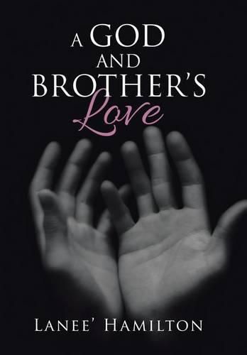 Cover image for A God and Brother's Love