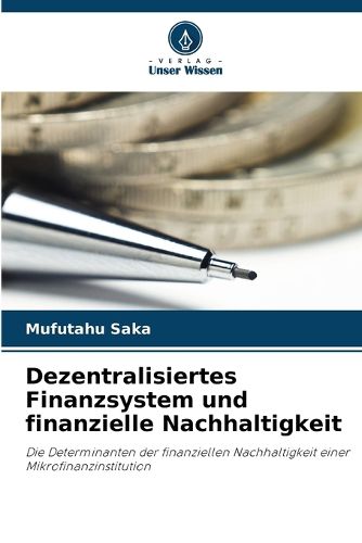 Cover image for Dezentralisiertes Finanzsystem und finanzielle Nachhaltigkeit
