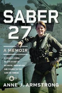 Cover image for Saber 27: A Memoir