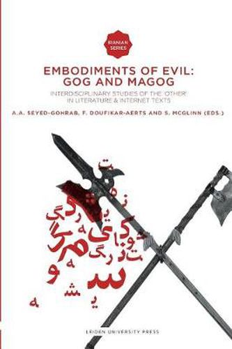 Cover image for Embodiments of Evil: Gog and Magog: Interdisciplinary Studies of the  Other  in Literature & Internet Texts