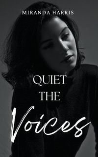 Cover image for Quiet the Voices