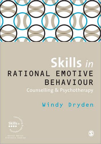 Cover image for Skills in Rational Emotive Behaviour Counselling and Psychotherapy