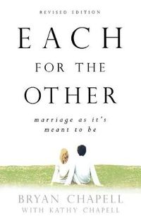 Cover image for Each for the Other - Marriage as It"s Meant to Be