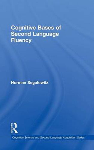 Cover image for Cognitive Bases of Second Language Fluency