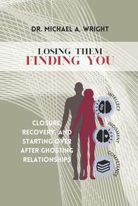 Cover image for Losing Them, Finding You