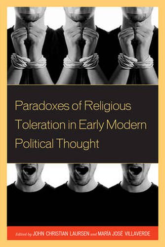 Cover image for Paradoxes of Religious Toleration in Early Modern Political Thought