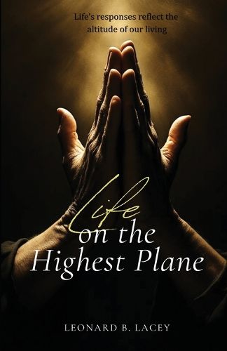 Cover image for Life on the Hightest Plane