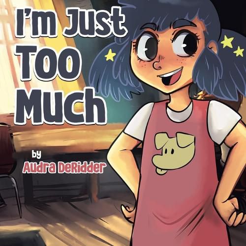 Cover image for I'm Just Too Much