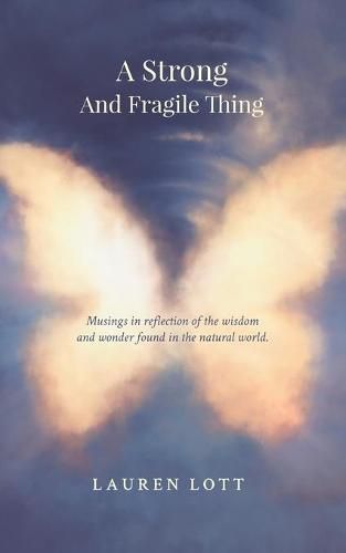 Cover image for A Strong and Fragile Thing