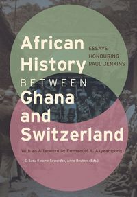 Cover image for African History between Ghana and Switzerland