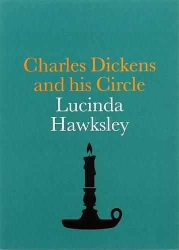 Charles Dickens and his Circle