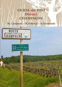 Cover image for GUIDA dei VINI IN tralci CHAMPAGNE