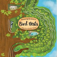 Cover image for Discovering the World of Bird Nests