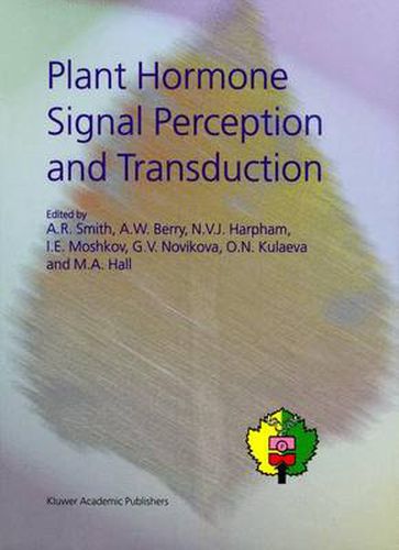 Cover image for Plant Hormone Signal Perception and Transduction: Proceedings of the International Symposium on Plant Hormone Signal Perception and Transduction, Moscow, Russia, September 4-10, 1994