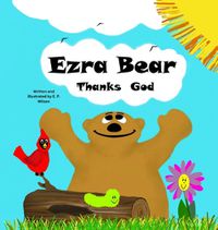 Cover image for Ezra Bear Thanks God