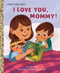 Cover image for I Love You, Mommy!