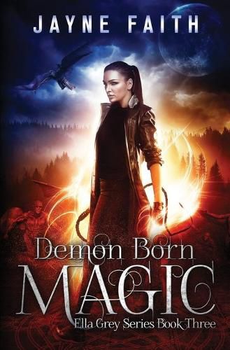 Cover image for Demon Born Magic: A Paranormal Urban Fantasy Novel