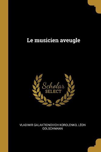 Cover image for Le musicien aveugle