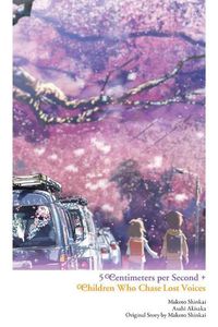 Cover image for Children Who Chase Lost Voices from Deep Below + 5 Centimeters per Second